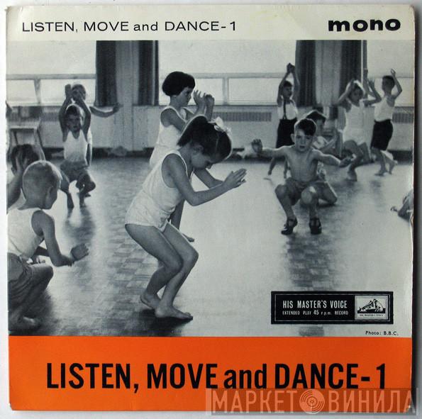 Vera Gray - Listen, Move And Dance 1