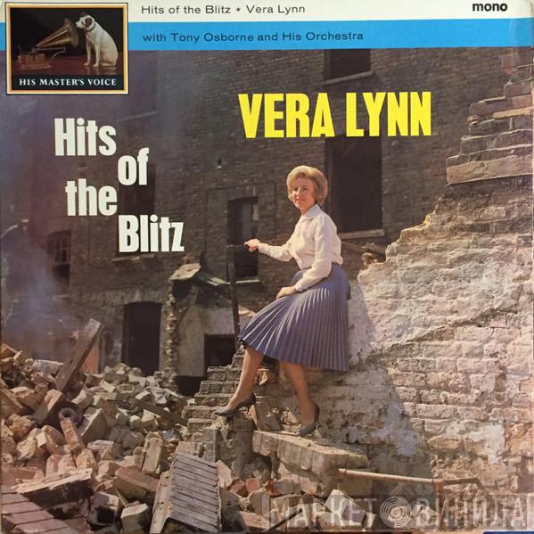 Vera Lynn, Tony Osborne And His Orchestra - Hits Of The Blitz