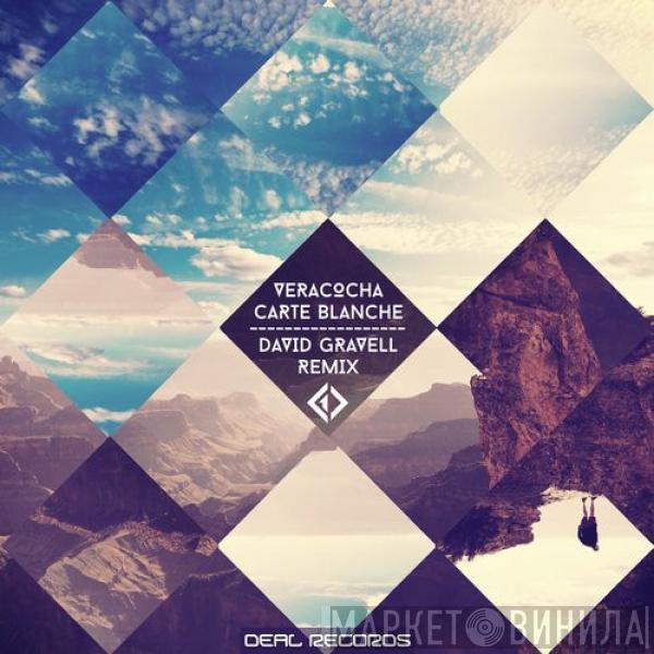  Veracocha  - Carte Blanche (David Gravell Remix)