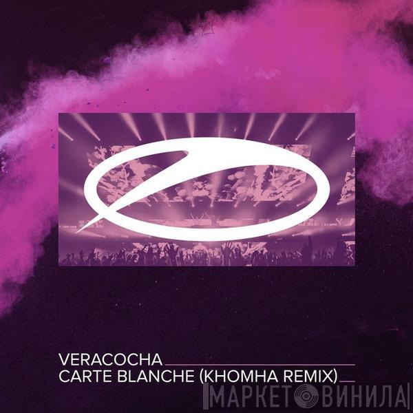  Veracocha  - Carte Blanche (KhoMha Remix)