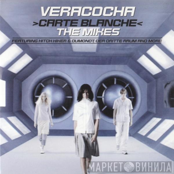  Veracocha  - Carte Blanche - The Mixes
