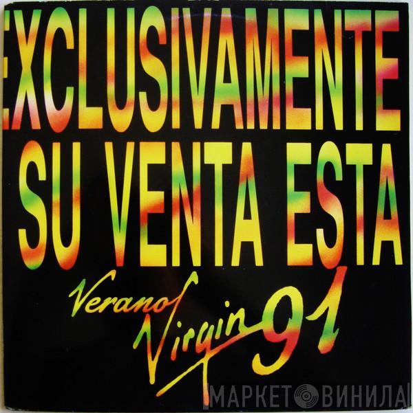  - Verano Virgin 91