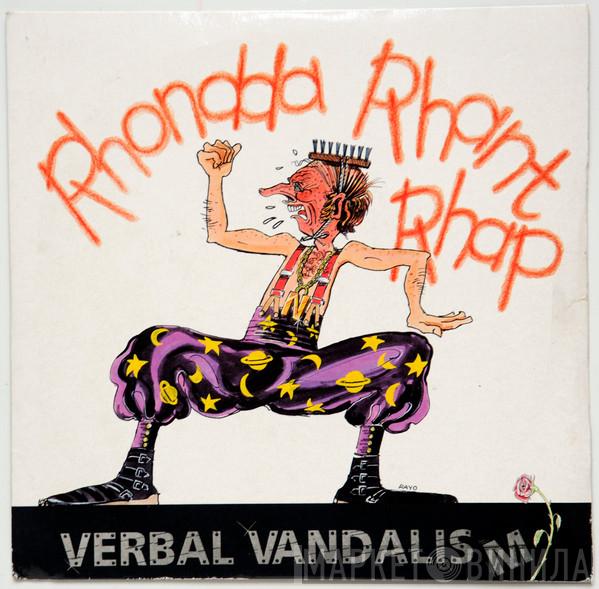 Verbal Vandalism - Rhondda Rhant Rhap