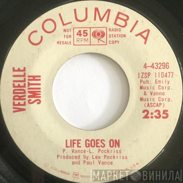 Verdelle Smith - Life Goes On / Juanito