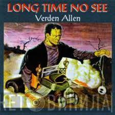 Verden Allen - Long Time No See