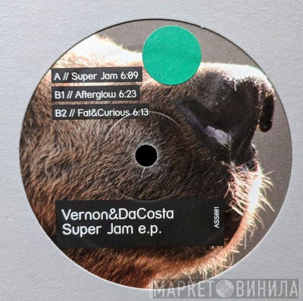 Vernon & DaCosta - Super Jam E.P.