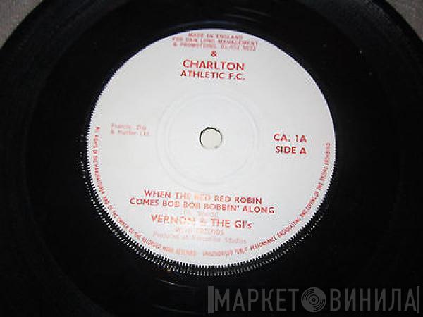  Vernon & The G.I.'s  - When The Red Red Robin Comes Bob Bob Bobbin' Along