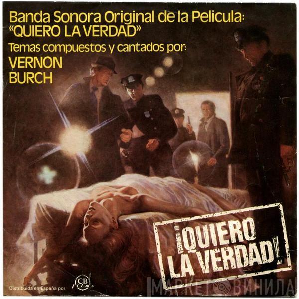  Vernon Burch  - Banda Sonora De La Película ¡Quiero La Verdad!