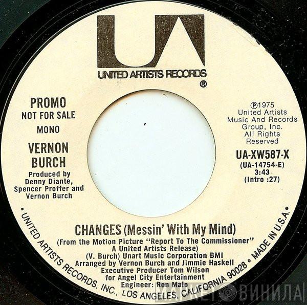 Vernon Burch - Changes (Messin' With My Mind)