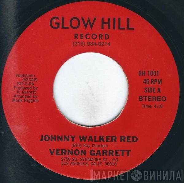 Vernon Garrett - Johnny Walker Red