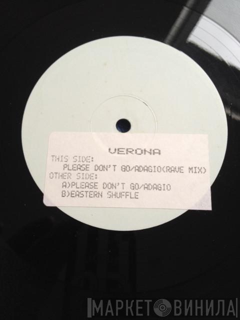 Verona  - Please Don't Go / Adagio (Rave Mix)