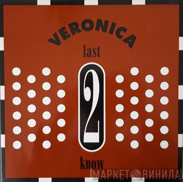  Veronica Brown  - Last 2 Know