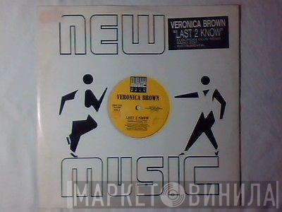 Veronica Brown - Last 2 Know