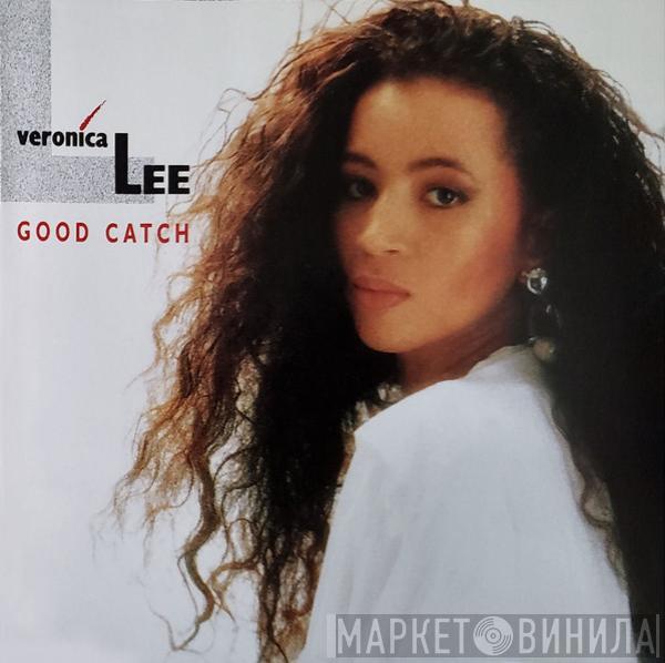 Veronica Lee - Good Catch