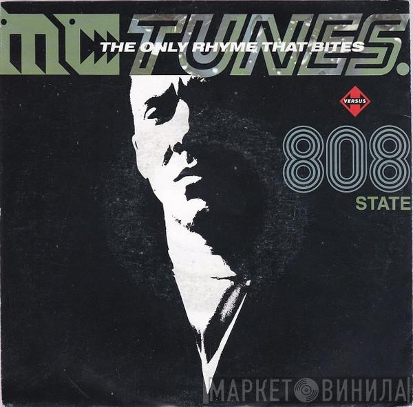Versus MC Tunes  808 State  - The Only Rhyme That Bites