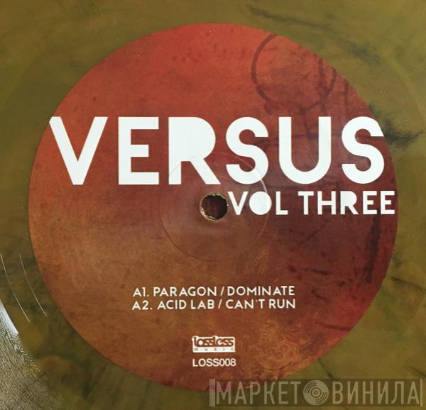  - Versus Volume Three