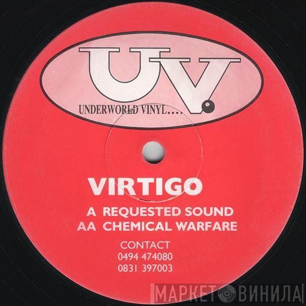 Vertigo  - Requested Sound / Chemical Warfare