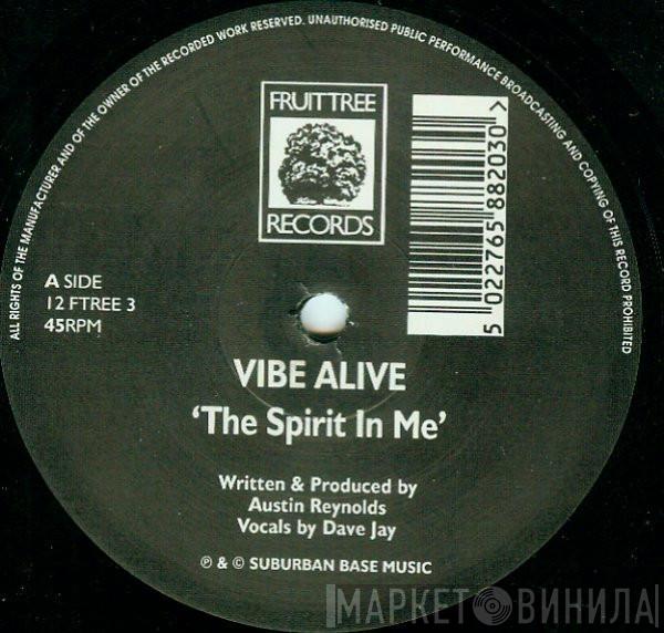 Vibe Alive - The Spirit In Me