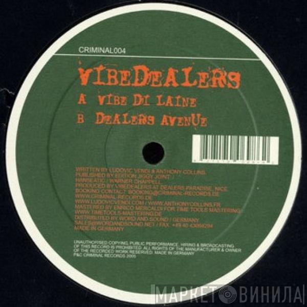 Vibe Dealers - Vibe Di Laine / Dealers Avenue