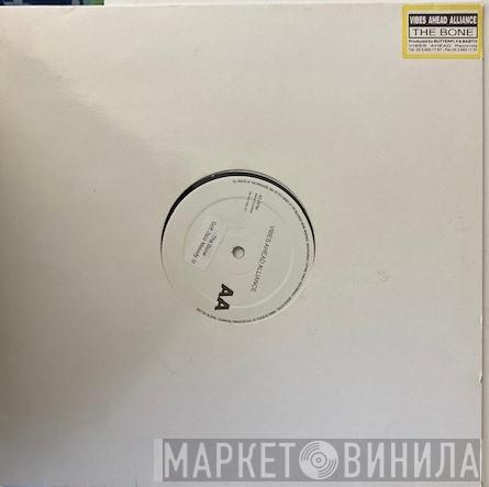 Vibes Ahead Alliance - The Bone