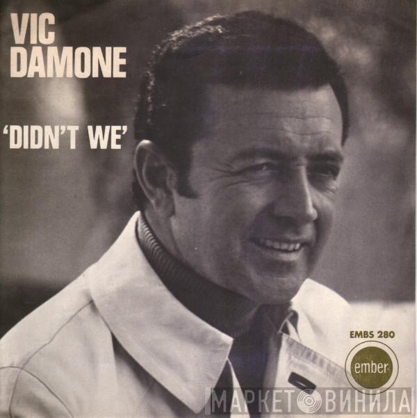 Vic Damone - Didn't We