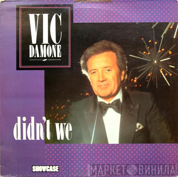 Vic Damone - Didn't We