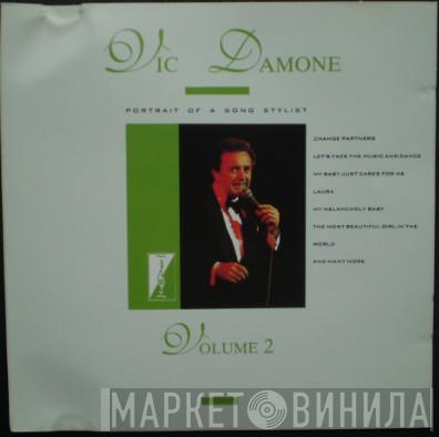 Vic Damone - Portrait Of A Song Stylist - Vol 2