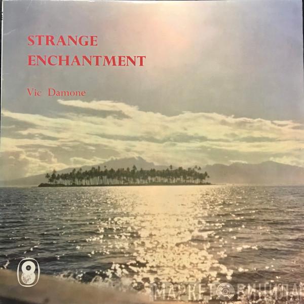 Vic Damone - Strange Enchantment