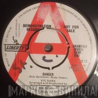 Vic Dana - Danger / Heart, Hand And Teardrop