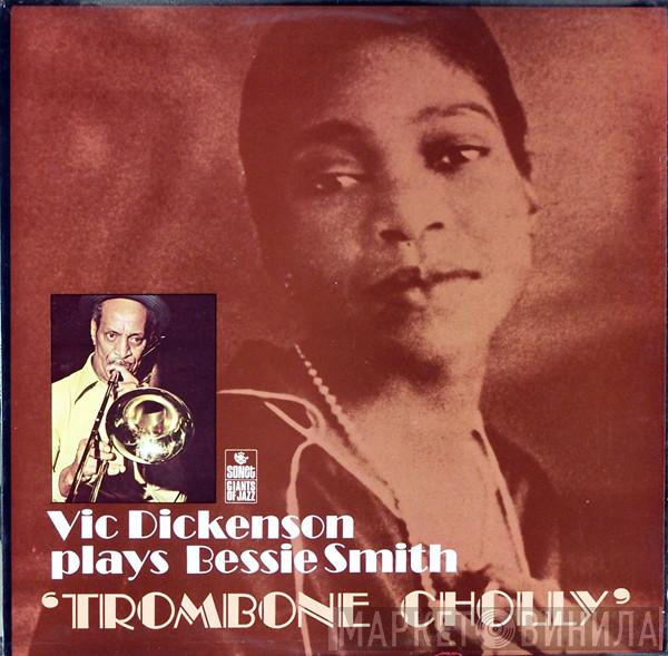 Vic Dickenson - Trombone Cholly