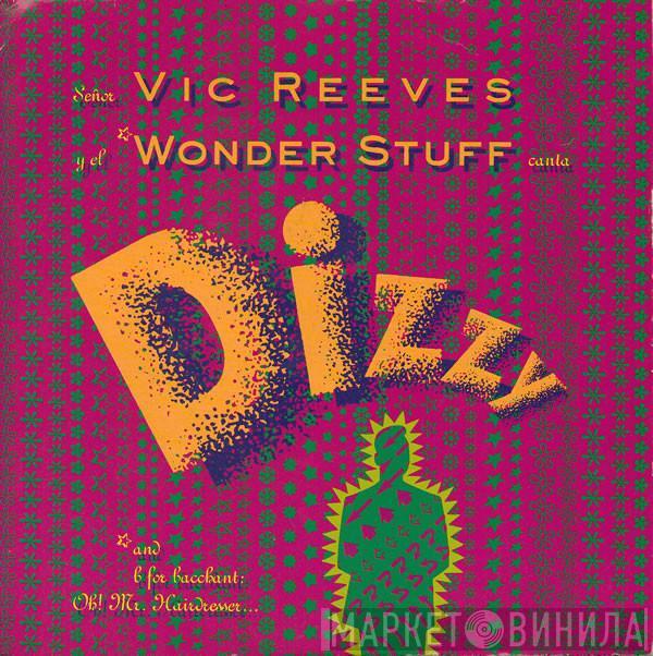 Vic Reeves, The Wonder Stuff - Dizzy