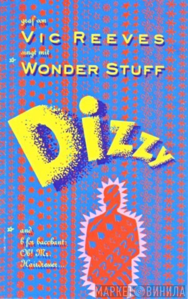 Vic Reeves, The Wonder Stuff - Dizzy