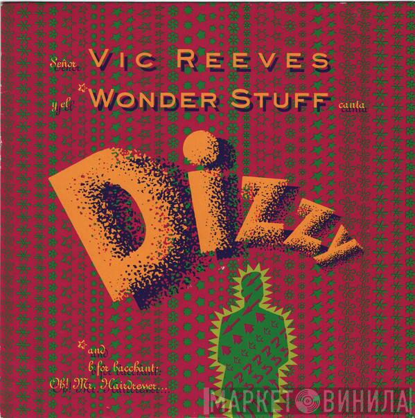 Vic Reeves, The Wonder Stuff - Dizzy
