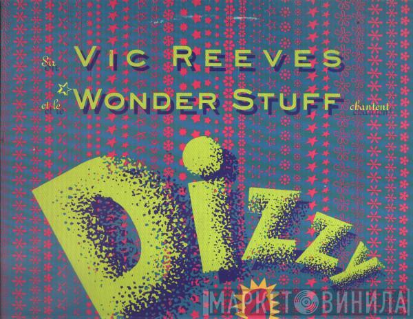 Vic Reeves, The Wonder Stuff - Dizzy