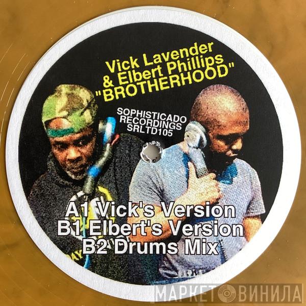Vick Lavender, Elbert Phillips - Brotherhood
