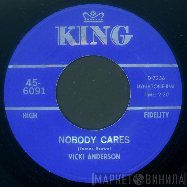 Vicki Anderson, James Brown - Nobody Cares / Think