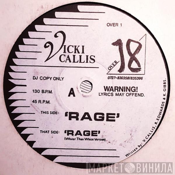 Vicki Callis - Rage