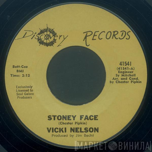 Vicki Nelson  - Stoney Face