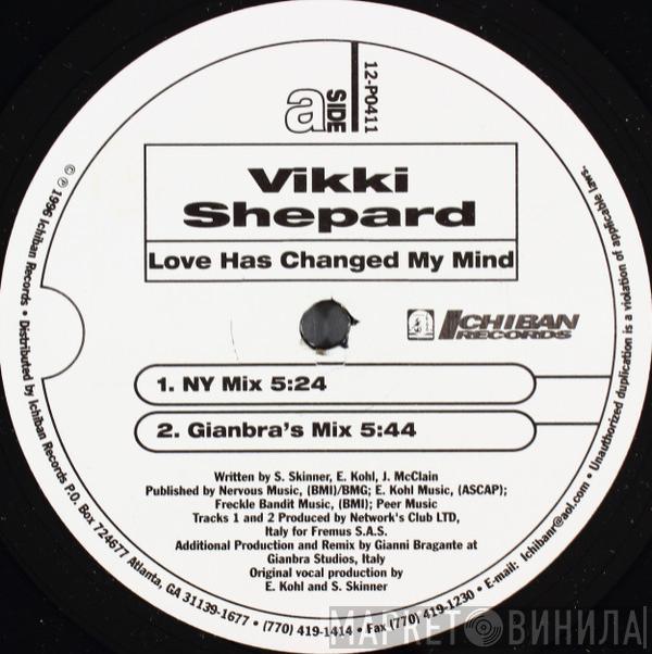 Vicki Shepard - Love Has Changed My Mind