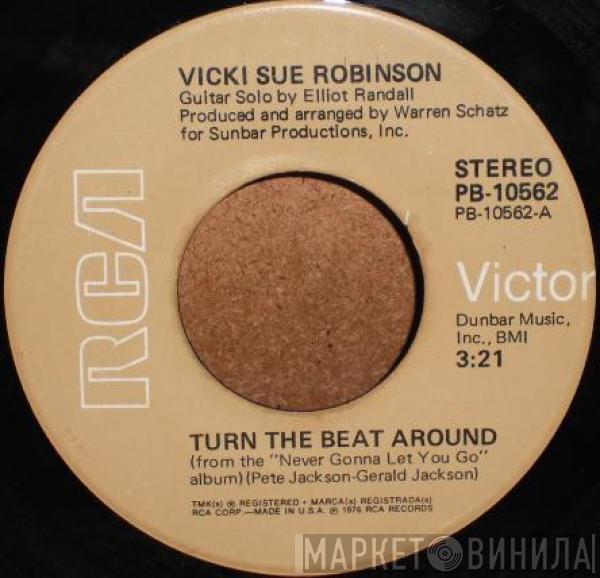 Vicki Sue Robinson - Turn The Beat Around / Lack Of Respect