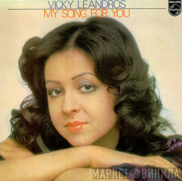 Vicky Leandros - My Song For You