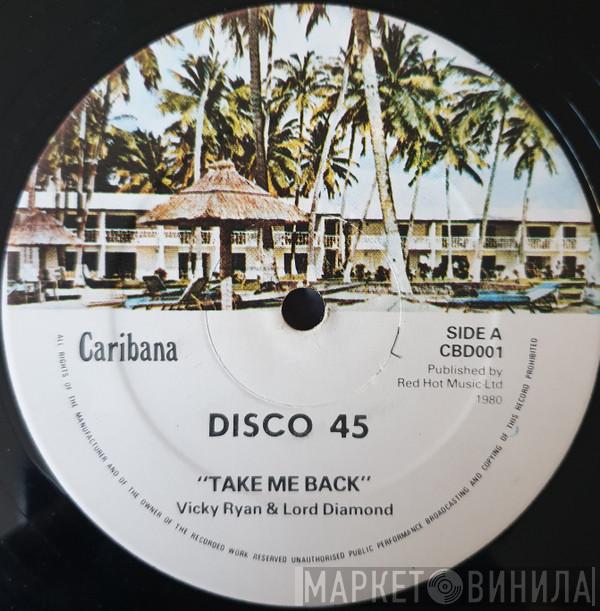 Vicky Ryan, Lord Diamond - Take Me Back