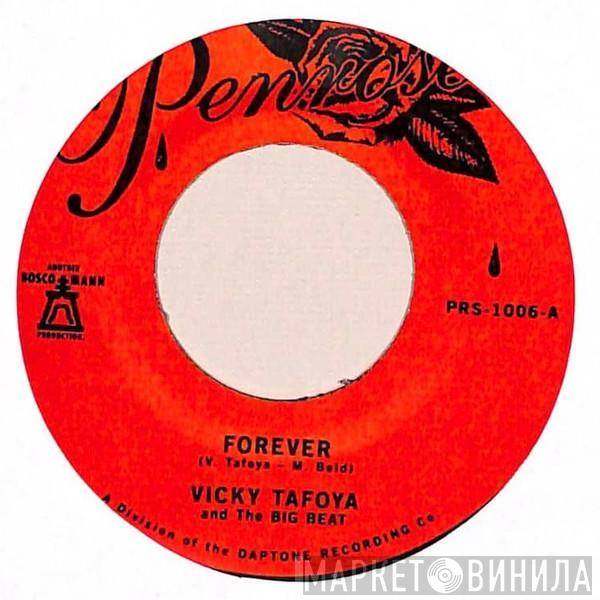 Vicky Tafoya And The Big Beat - Forever / My Vow To You