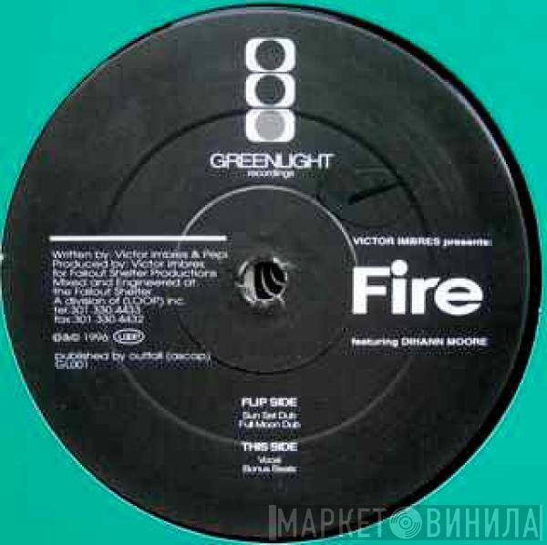 Victor Imbres, Dihann Moore - Fire