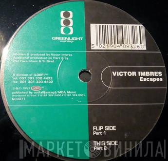 Victor Imbres - Escapes