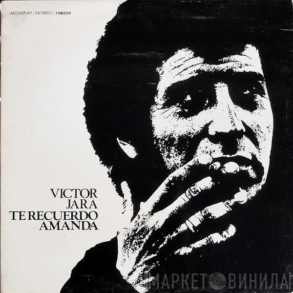 Victor Jara - Te Recuerdo Amanda