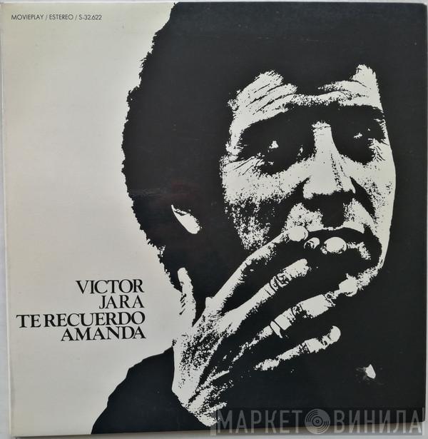 Victor Jara - Te Recuerdo Amanda