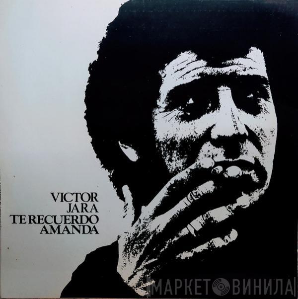  Victor Jara  - Te Recuerdo Amanda