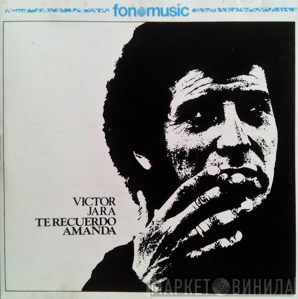  Victor Jara  - Te Recuerdo Amanda