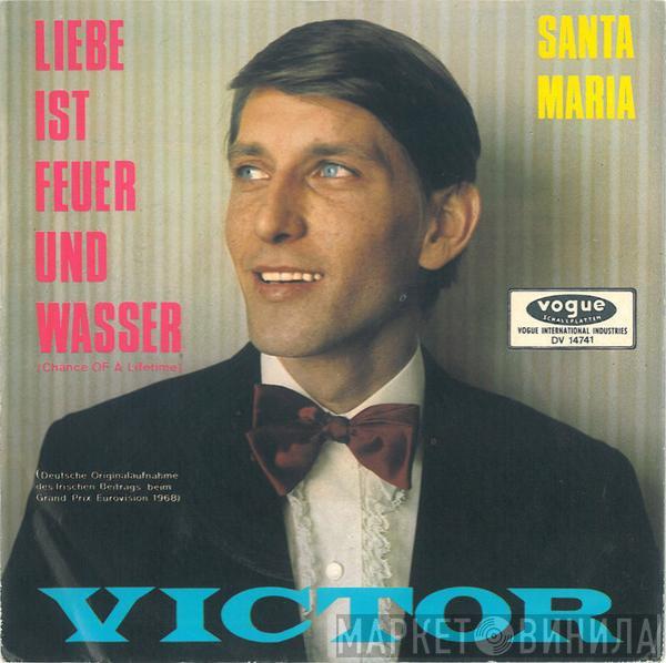 Victor  - Liebe Ist Feuer Und Wasser